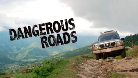 Dangerous Roads