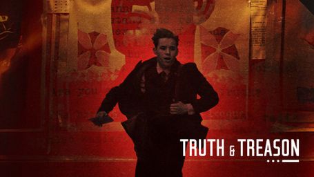 Truth & Treason: Limited Series