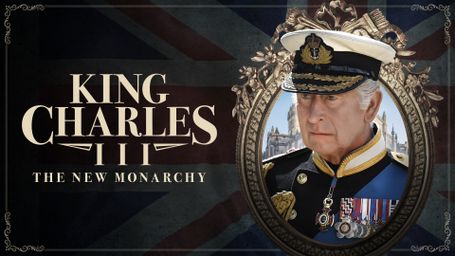 King Charles III: The New Monarchy