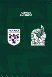 Seleccion Mexicana de Futbol Partido Amistoso Varonill Panama vs Mexico