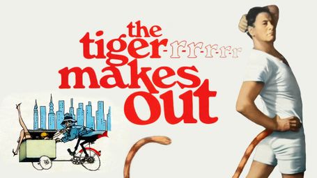 The Tiger Makes Out