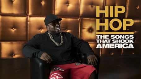 Hip Hop: The Songs That Shook America