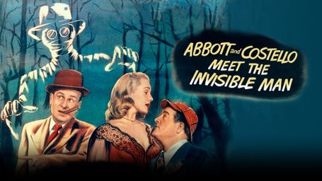 Abbott and Costello Meet the Invisible Man
