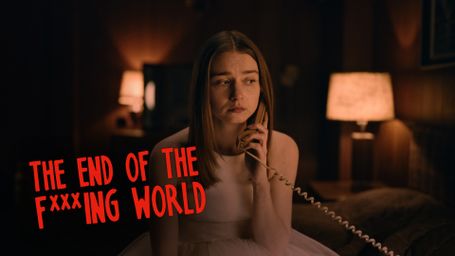 The End of the F...ing World