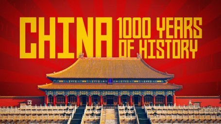 China: 1,000 Years Of History