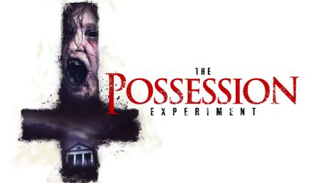 The Possession Experiment