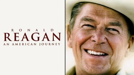 Ronald Reagan: An American Journey