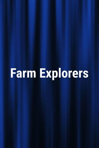 How to watch and stream Farm Explorers - 2025-2026 on Roku