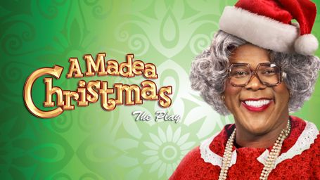 Tyler Perry's A Madea Christmas - The Play
