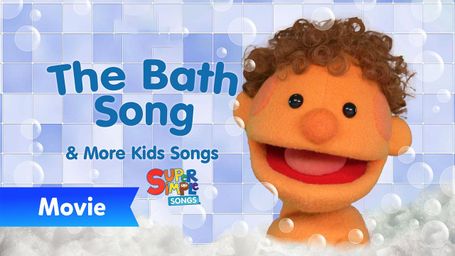 The Bath Song + More! - Super Simple Songs