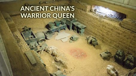 Ancient China's Warrior Queen