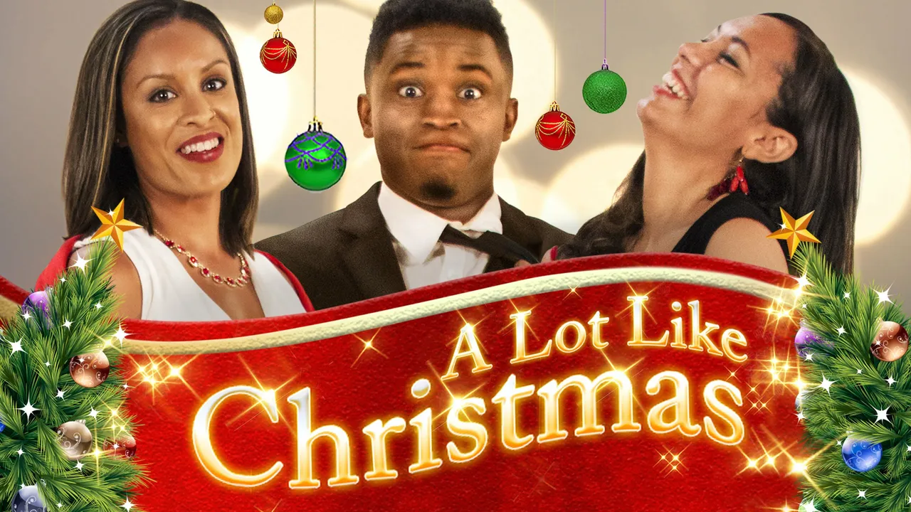 A Lot Like Christmas