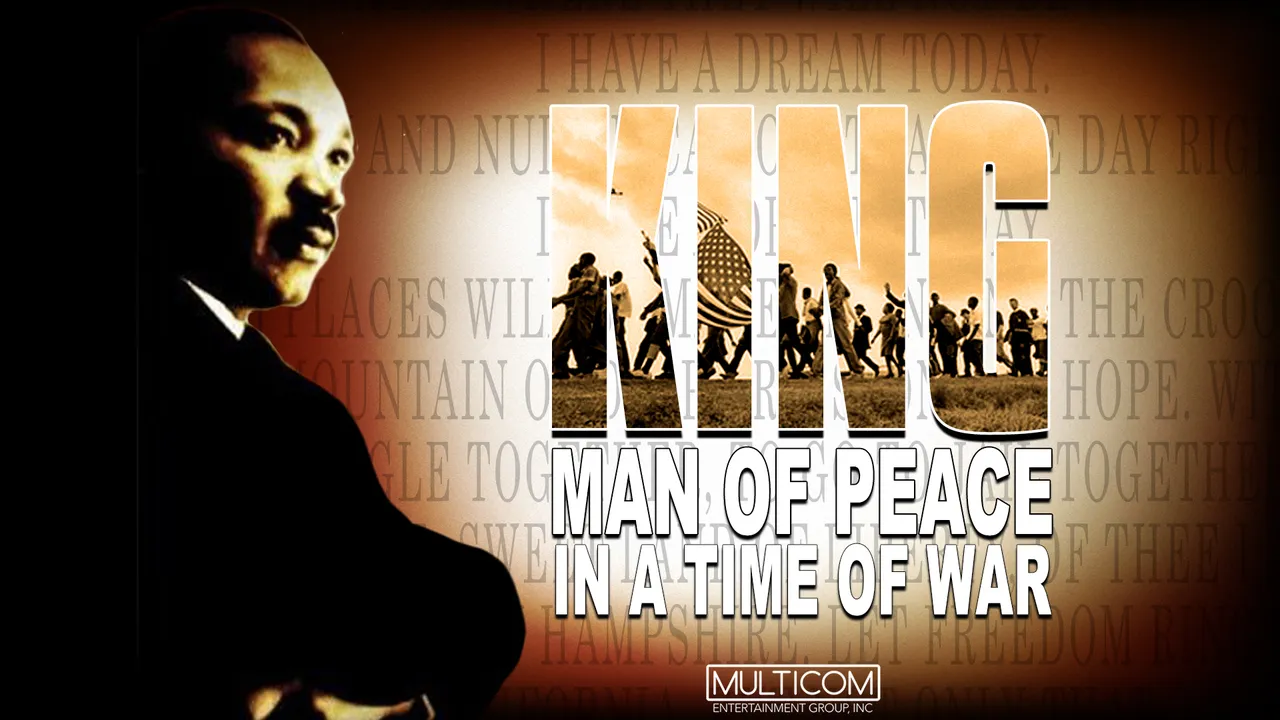 King: Man of Peace in a Time of War