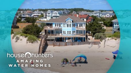House Hunters: Amazing Water Homes