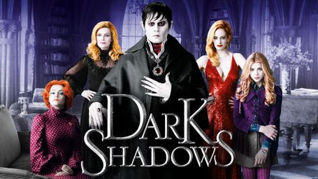 Dark Shadows
