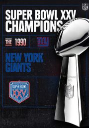Super Bowl XXV Champions: The 1990 New York Giants