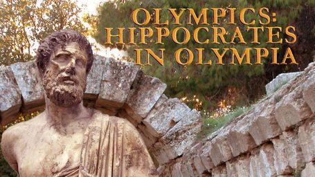 Olympics: Hippocrates in Olympia