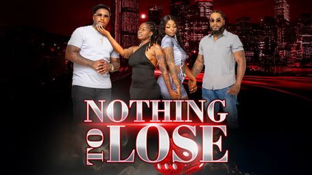 Nothing to Lose