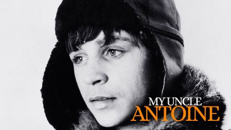 Mon Oncle Antoine