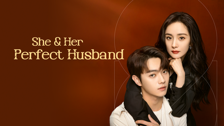 She and Her Perfect Husband