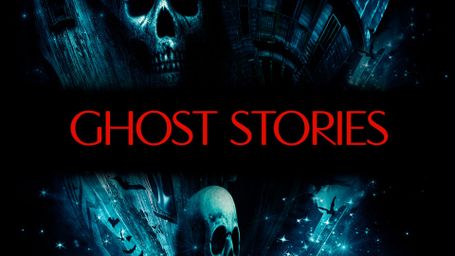 Ghost Stories