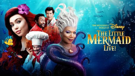 The Wonderful World of Disney Presents The Little Mermaid Live!