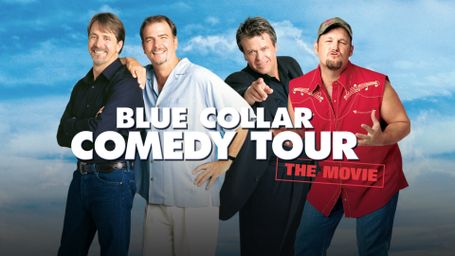 Blue Collar Comedy Tour: The Movie