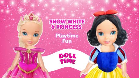 Snow White and Princess Playtime Fun