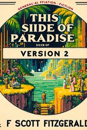This Side of Paradise (version 2), by F Scott Fitzgerald - audiobook