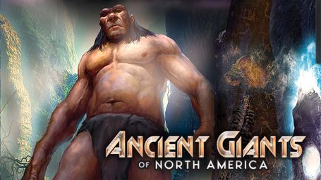 Ancient Giants of North America