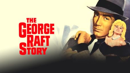 The George Raft Story