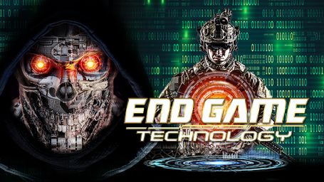 End Game: Technology