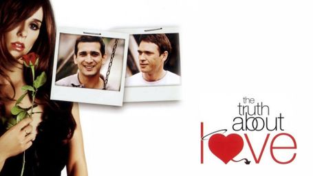 The Truth About Love