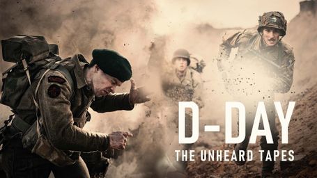 D-Day: The Unheard Tapes