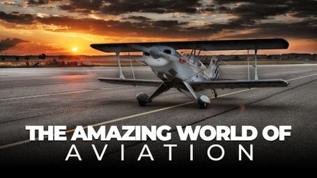The Amazing World of Aviation
