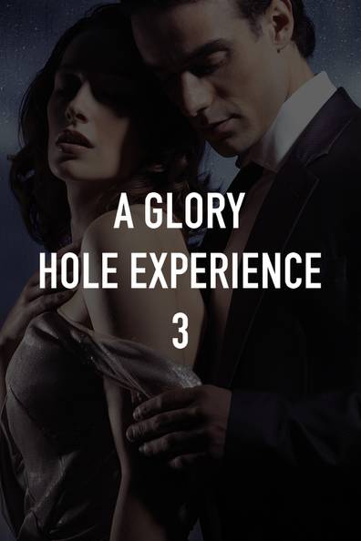Glory Hole Experiences
