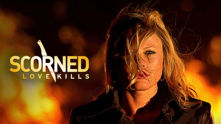 Scorned: Love Kills