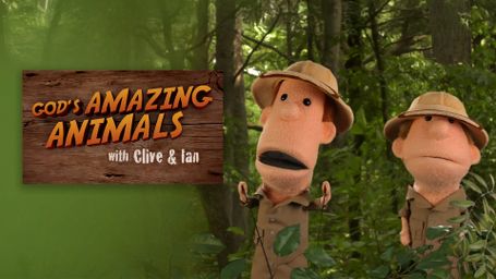 God's Amazing Animals with Clive and Ian