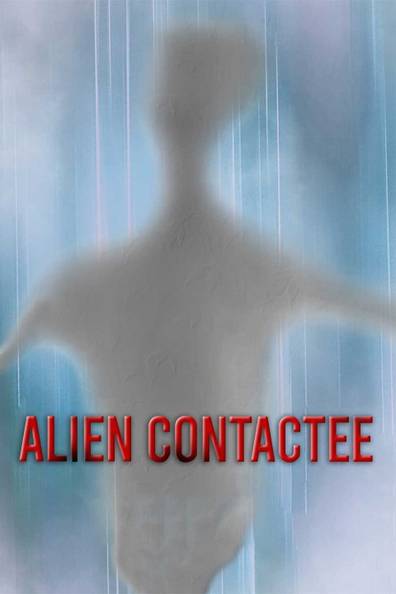 How to watch and stream Alien Contactee - 2020 on Roku