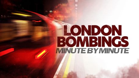 London Bombings: Minute By Minute