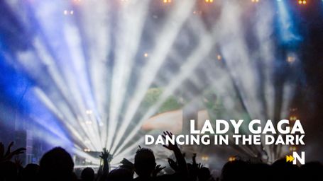 Lady Gaga: Dancing In The Dark