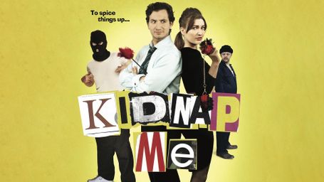 Kidnap Me