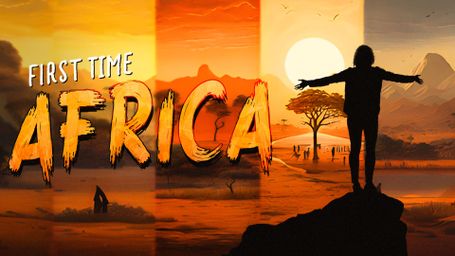 First Time Africa