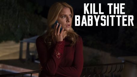 Kill the Babysitter