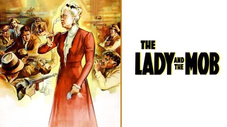 The Lady and the Mob