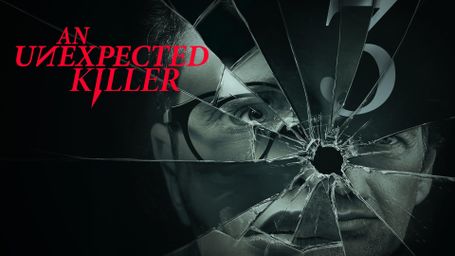 An Unexpected Killer