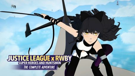 Justice League x RWBY: Super Heroes and Huntsmen the Complete Adventure