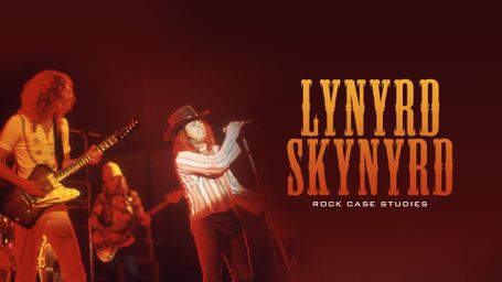 Lynyrd Skynyrd: Rock Case Studies