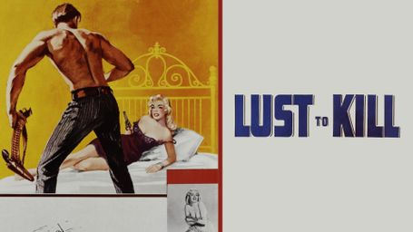 A Lust to Kill