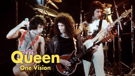 Queen: One Vision